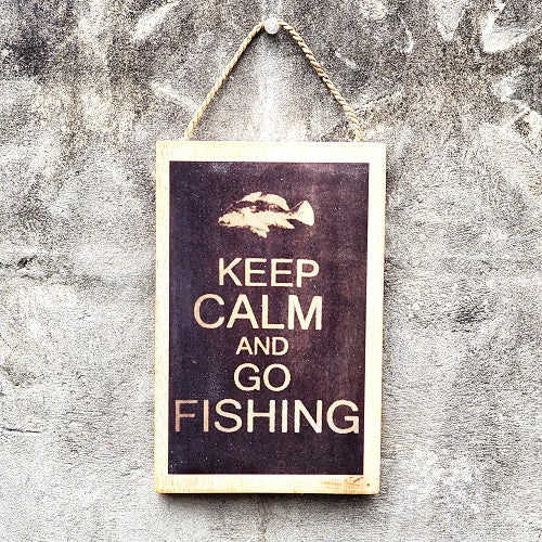 Keep Calm and Go Fishing Plaque